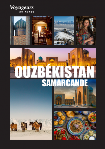 Affiche touristique de "Voyageurs du Monde" présentant l'Ouzbékistan Lumpur à travers huit photos : paysages urbains, culture traditionnelle, nature et cuisine local